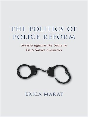 cover image of The Politics of Police Reform
